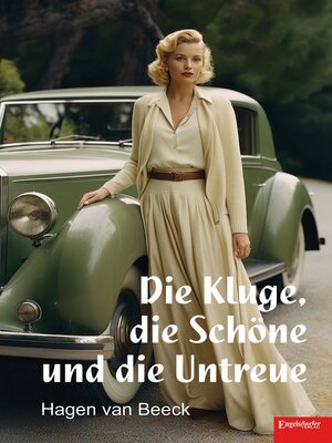 cover image of Die Kluge, die Schöne und die Untreue